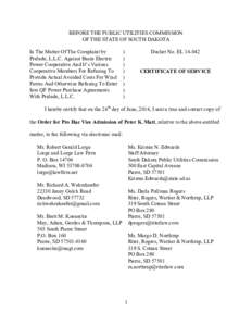 BEFORE THE PUBLIC UTILITIES COMMISSION OF THE STATE OF SOUTH DAKOTA In The Matter Of The Complaint by Prelude, L.L.C. Against Basin Electric Power Cooperative And It’s Various Cooperative Members For Refusing To