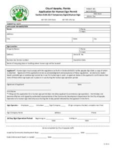 City of Apopka, Florida Application for Human Sign Permit PERMIT NO.: DATE ISSUED: FEES PAID