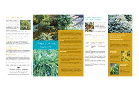 TO LEARN MORE  gardening with dwarf conifers  Bitner, Richard L., Conifers for