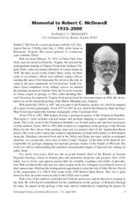 Memorial to Robert C. McDowell 1935–2000 RANDALL C. ORNDORFF U.S. Geological Survey, Reston, Virginia[removed]Robert C. McDowell, a career geologist with the U.S. Geological Survey (USGS), died July 2, 2000, at his home 