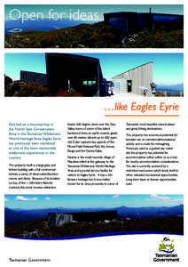 Open for ideas  …like Eagles Eyrie Perched on a mountaintop in the North Styx Conservation Area in the Tasmanian Wilderness