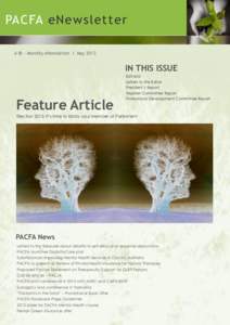 PACFA eNewsletter A Bi - Monthly eNewsletter I May 2013 IN THIS ISSUE  Feature Article