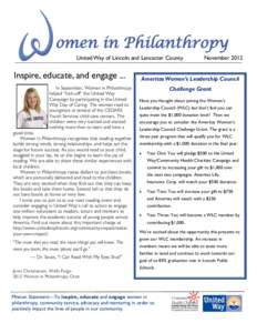 omen in Philanthropy United Way of Lincoln and Lancaster County Inspire, educate, and engage ... In September, Women in Philanthropy helped “kick-off” the United Way