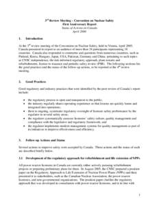 Canadian Nuclear Safety Commission / Nuclear power stations / Nuclear technology in Canada / Nuclear safety / Nuclear Safety and Control Act / International Atomic Energy Agency / Nuclear power / Atomic Energy Regulatory Board / National Research Universal reactor / Energy / Natural Resources Canada / Nuclear physics