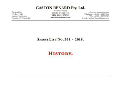 GASTON RENARD Pty. Ltd. Postal Address:	 P.O. Box 1030, Ivanhoe, Melbourne,	 Victoria, 3079, Australia.