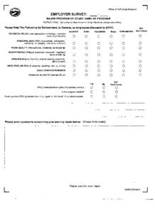 Office of Institutional Research  EMPLOYER SURVEY: MAJOR PROGRAM OF STUDY: NAME OF PROGRAM INSTRUCTIONS: Use a blue or black ink and if using a #2 pencil, please press firmly.