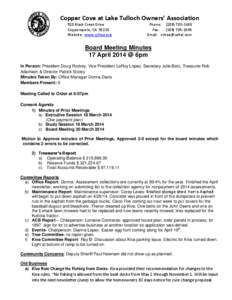Copper Cove at Lake Tulloch Owners’ Association 920 Black Creek Drive Copperopolis, CA[removed]Website: www.ccltoa.org  Phone: ([removed]