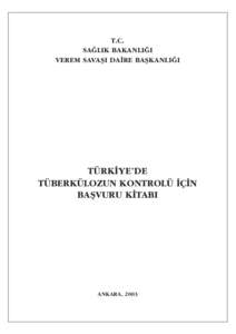 T.C. SAĞLIK BAKANLIĞI VEREM SAVAŞI DAİRE BAŞKANLIĞI