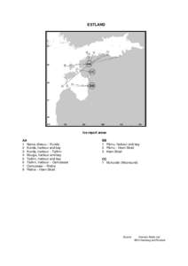 ESTLAND  Ice report areas AA 1 Narva-Jõesuu – Kunda 2 Kunda, harbour and bay