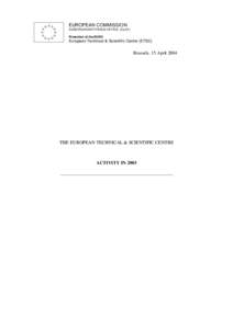 EUROPEAN COMMISSION EUROPEAN ANTI-FRAUD OFFICE (OLAF) Protection of the EURO European Technical & Scientific Centre (ETSC)