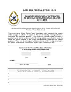 BLACK GOLD REGIONAL DIVISION NO. 18  CONSENT FOR RELEASE OF INFORMATION TO SCHOOL COUNCIL/PARENT ASSOCIATION[removed]