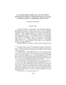 Law / Human resource management / Inflatable rat / National Labor Relations Act / Unfair labor practice / Picketing / Card check / The Blue Eagle At Work / NLRB v. Mackay Radio & Telegraph Co. / Labour relations / National Labor Relations Board / Business ethics