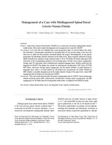 29  Management of a Case with Misdiagnosed Spinal Dural Arterio-Venous Fistula Chia-Yi Lien1, Chun-Chung Lui2, Cheng-Hsien Lu1, Wen-Neng Chang1