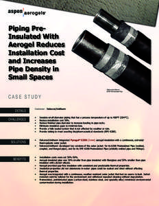 Piping PreInsulated With Aerogel Reduces Installation Cost and Increases Pipe Density in Small Spaces