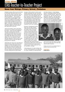 ETAS NEWS  ETAS Teacher-to-Teacher Project News from Matopo Primary School, Zimbabwe Zimbabwe customs officials just don’t seem to like tourists. We had to use all of our