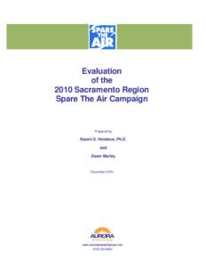 Evaluation of the 2010 Sacramento Region Spare The Air Campaign  Prepared by
