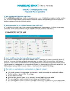 Business / NASDAQ / Futures contract / Commodity price index / Commodity / OMX / Rogers International Commodity Index / Dow Jones-UBS Commodity Index / Commodity price indices / Financial economics / Economy of the United States