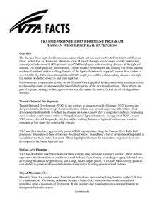 Santa Clara Valley Transportation Authority light rail / Baypointe / Tasman / Middlefield / Mountain View /  California / Transit-oriented development / Fair Oaks / Borregas / Sacramento Regional Transit District / Transportation in California / Lockheed Martin Transit Center / Whisman