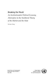 Breaking the Mould: An Institutionalist Political Economy Alternative to the Neoliberal Theory of the Market and the State