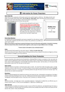  Information for Poster Presenters Poster Panel Size Please refer to this visualisation of the poster panels to be used during the conference. The display area for each poster on the panel of the poster board is 90 cm