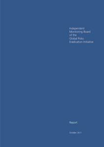 Medicine / Public health / Poliomyelitis eradication / Vaccine / Rotary International / World Health Organization / Nigeria / Polio vaccine / Eradication of infectious diseases / Poliomyelitis / Vaccination / Health