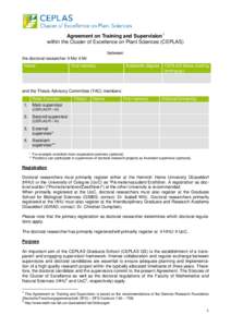 Agreement on Training and Supervision1 within the Cluster of Excellence on Plant Sciences (CEPLAS) between the doctoral researcher  Ms/  Mr Name