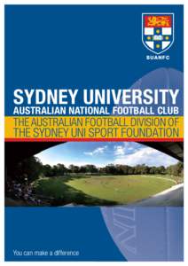 SYDNEY UNIVERSITY AUSTRALIAN NATIONAL FOOTBALL CLUB THE AUSTRALIAN FOOTBALL DIVISION OF  THE SYDNEY UNI SPORT FOUNDATION