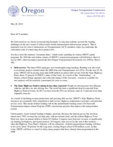 Oregon Transportation Commission 355 Capitol Street NE, MS #11 Salem, OR[removed]May 28, 2014