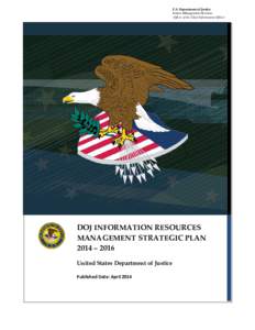 DOJ INFORMATION RESOURCES MANAGEMENT STRATEGIC PLAN