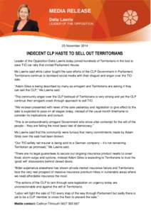 MEDIA RELEASE Delia Lawrie LEADER OF THE OPPOSITION 25 November 2014