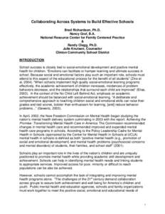 School counselor / Special education / Mental health professional / Safe Schools/Healthy Students / School psychology / Mental disorder / Mental health provisions in Title V of the No Child Left Behind Act / Roles and responsibilities of social worker in school perspective / Psychiatry / Education / Health