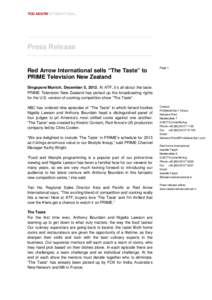 Press Release Red Arrow International sells “The Taste”to PRIME Television New Zealand Page 1