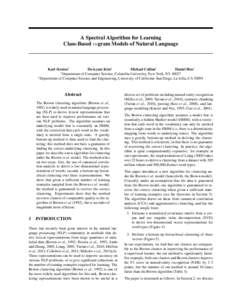 A Spectral Algorithm for Learning Class-Based n-gram Models of Natural Language Karl Stratos† Do-kyum Kim‡ Michael Collins†