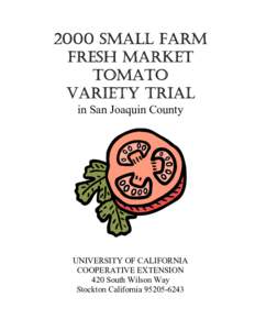 2000 SMALL FARM FRESH MARKET TOMATO VARIETY TRIAL in San Joaquin County