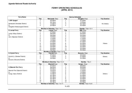 Uganda National Roads Authority  FERRY OPERATING SCHEDULES (APRIL[removed]Ferry Name