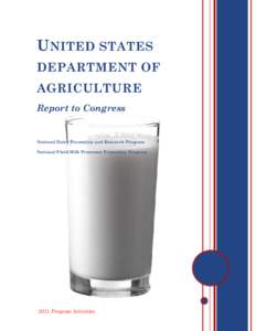 UNITED STATES DEPARTMENT OF AGRICULTURE Report to Congress  National Dairy Promotion and Research Program