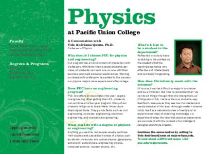 Engineering education / Engineering physics / Pacific Union College / Physicist / UC Santa Barbara Physics Department / College of Physical and Engineering Science / Academia / Education / Knowledge