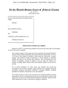 Case 1:14-cv[removed]SGB Document 85 Filed[removed]Page 1 of 2  In the United States Court of Federal Claims No[removed]C Filed: July 24, 2014 ***************************************