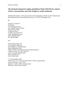 Granato and Jones  The Stochastic Empirical Loading and Dilution Model (SELDM) for analysis of flows, concentrations, and loads of highway runoff constituents Submitted November 1, 2013 for inclusion in the Compendium of