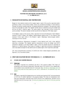 A  KENYA METEOROLOGICAL DEPARTMENT DEKADAL AGROMETEOROLOGICAL BULLETIN WEATHER AND CROP REVIEW FOR DEKAD 05, [removed] – 20 FEBUARY 2012