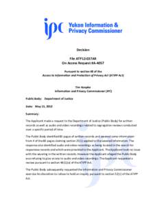 Decision File ATP12-037AR On Access Request #A-4057 Pursuant to section 48 of the Access to Information and Protection of Privacy Act (ATIPP Act)