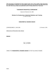 This document is translated from the original order and is not in itself a legal document. No responsibility is taken for any discrepancy that may arise between this document and the order that was printed and published 