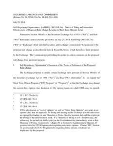 SECURITIES AND EXCHANGE COMMISSION (Release No[removed]; File No. SR-BX[removed]July 29, 2014 Self-Regulatory Organizations; NASDAQ OMX BX, Inc.; Notice of Filing and Immediate Effectiveness of Proposed Rule Change Re