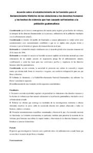 Acuerdo sobre el establecimiento de la Comisión para el Esclarecimiento Histórico de las violaciones a los derechos humanos...