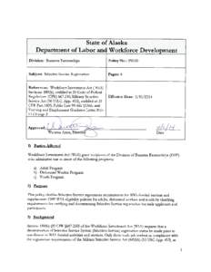 amended, are eligible to participate in WIA-funded activities and services. Training and Employment Guidance Letter (TEGL) #11-11 Change 2 dated: May 16, 2012, provided additional clarification concerning males that fai