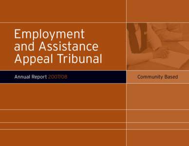 Employment and Assistance Appeal Tribunal Annual Report[removed]Community Based