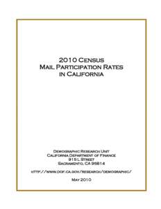 2010 Census Mail Participation Rates in California Demographic Research Unit California Department of Finance