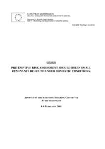 EUROPEAN COMMISSION HEALTH & CONSUMER PROTECTION DIRECTORATE-GENERAL Directorate B - Scientific Health Opinions Unit B1 - Monitoring and dissemination of scientific opinions  Scientific Steering Committee