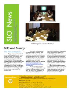 STUDENT LEARNING OUTCOMES NEWSLETTER WEST LOS ANGELES COLLEGE MARCH 2013 | VOLUME 1 | ISSUE 6 SLO News