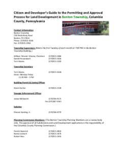 Citizen and Developer’s Guide to the Permitting and Approval Process for Land Development in Benton Township, Columbia County, Pennsylvania Contact Information Benton Township 236 Shickshinny Road